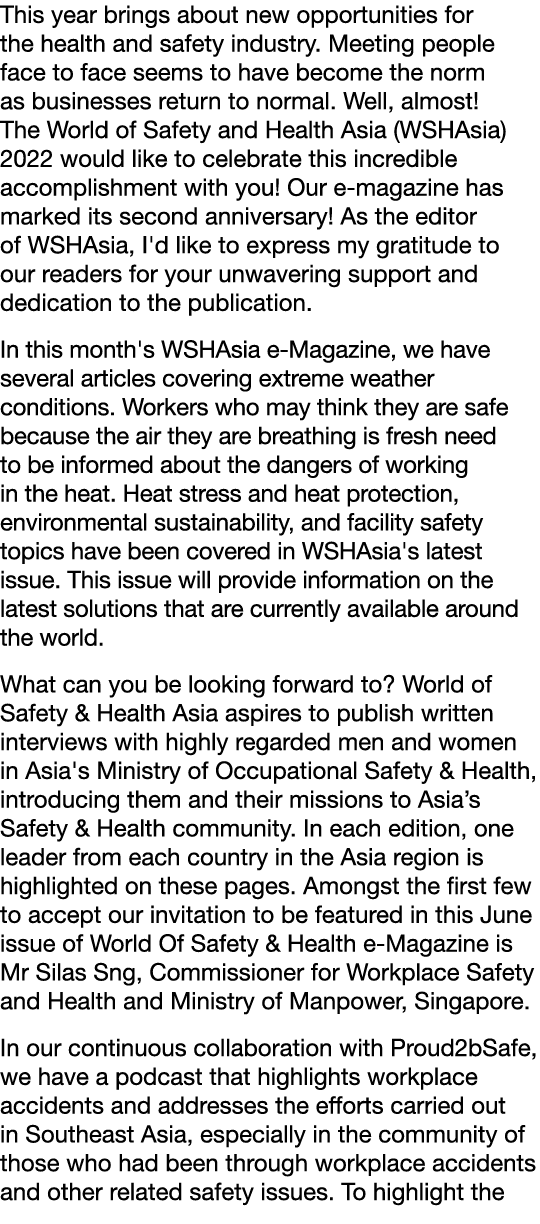 This year brings about new opportunities for the health and safety industry  Meeting people face to face seems to hav   