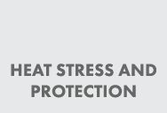 Heat Stress and Protection