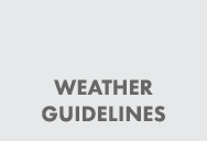 Weather Guidelines