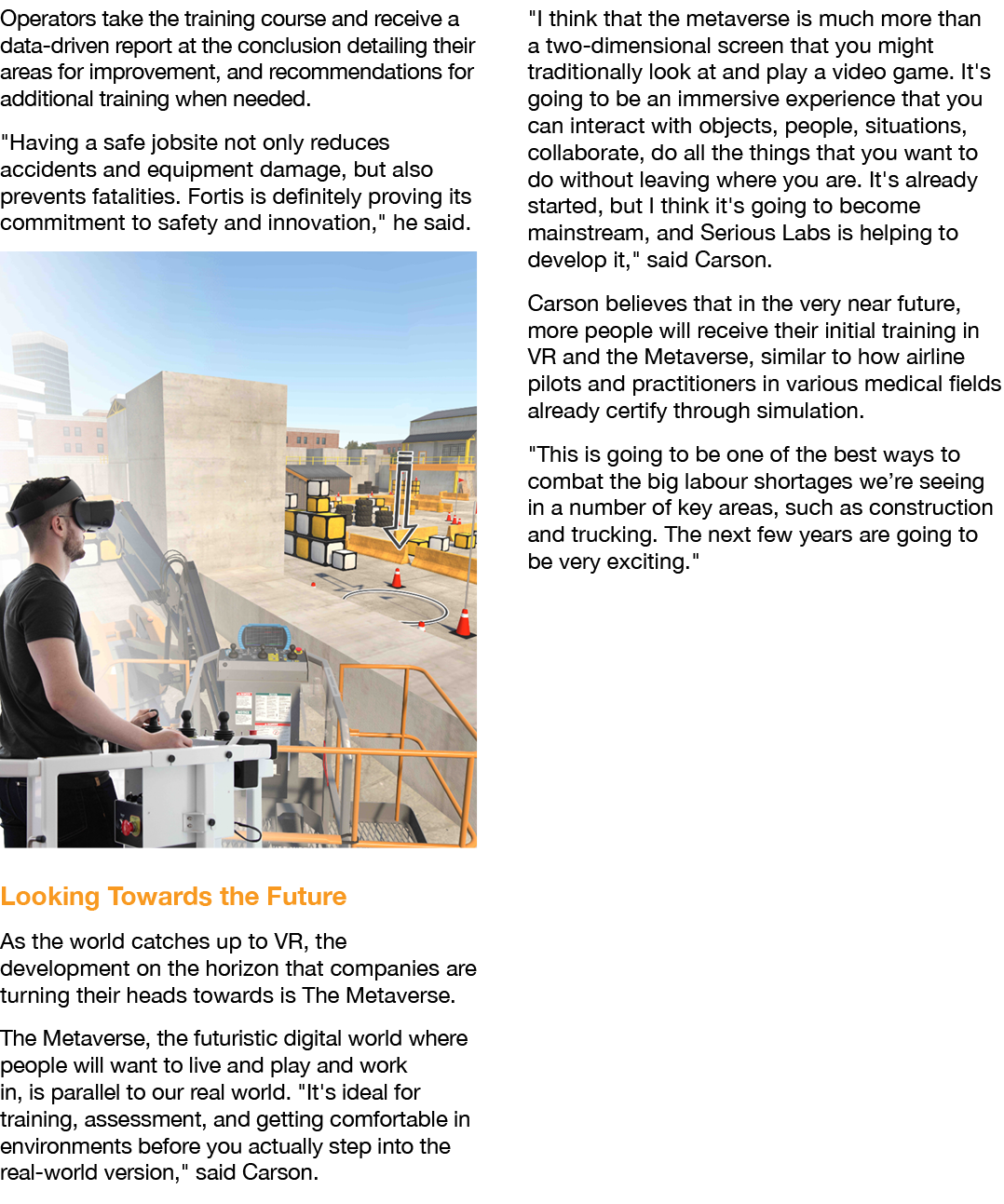 Operators take the training course and receive a data-driven report at the conclusion detailing their areas for impro   