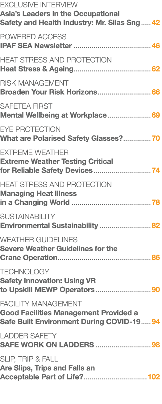 EXCLUSIVE INTERVIEW Asia s Leaders in the Occupational Safety and Health Industry: Mr  Silas Sng 42 POWERED ACCESS IP   