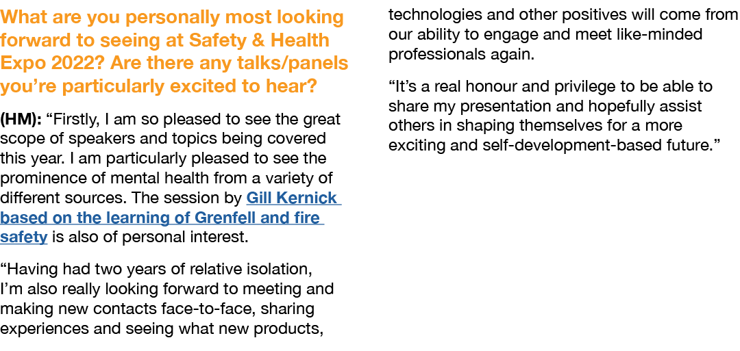 What are you personally most looking forward to seeing at Safety & Health Expo 2022  Are there any talks panels you r   