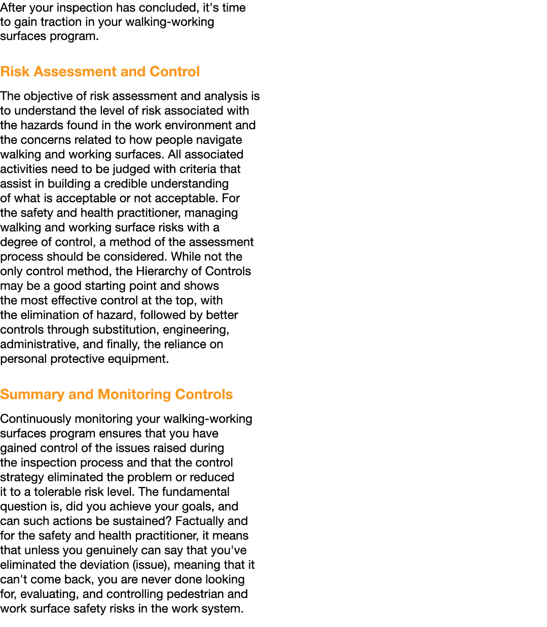 After your inspection has concluded, it's time to gain traction in your walking-working surfaces program  Risk Assess   