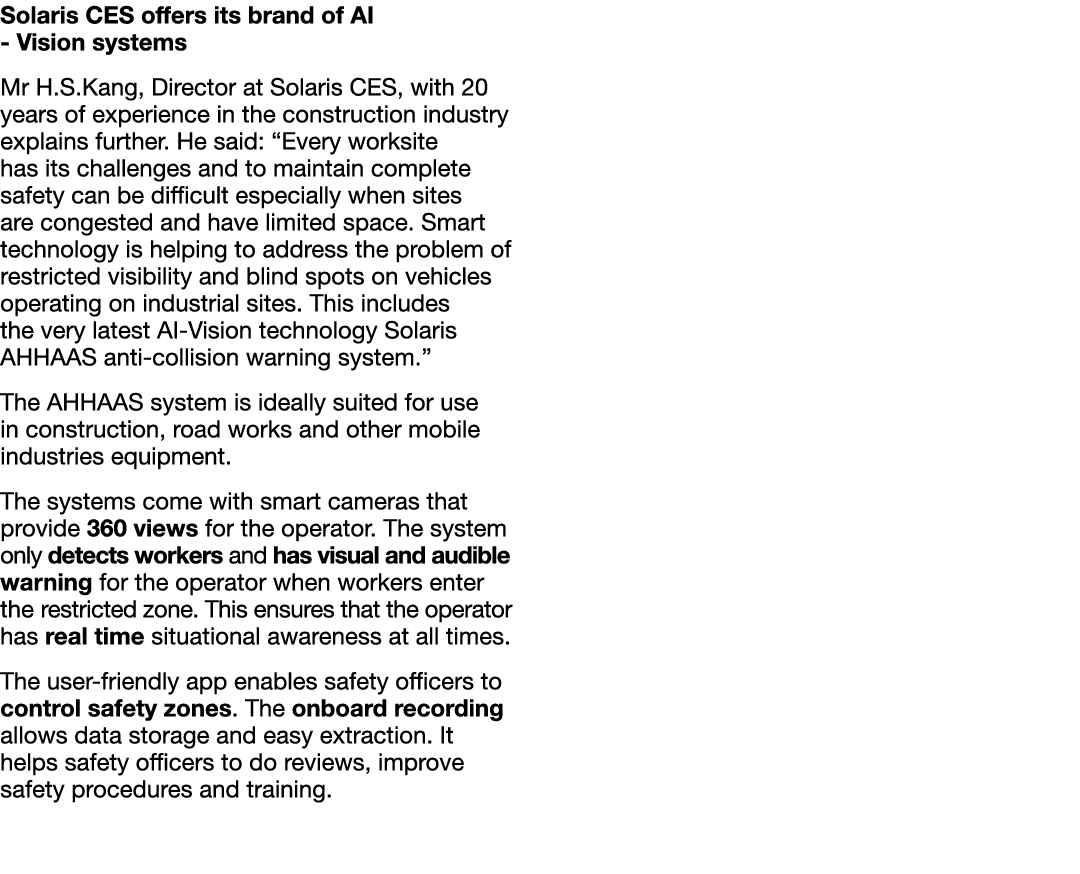 Solaris CES offers its brand of AI - Vision systems  Mr H S Kang, Director at Solaris CES, with 20 years of experienc   
