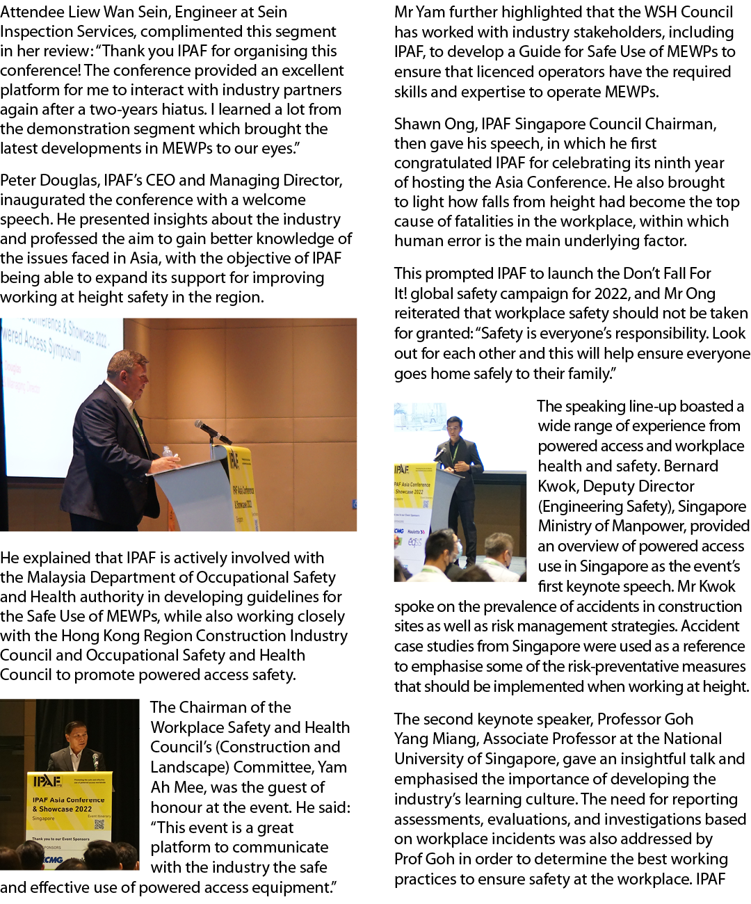 Attendee Liew Wan Sein, Engineer at Sein Inspection Services, complimented this segment in her review:  Thank you IPA   