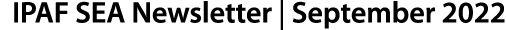 IPAF SEA Newsletter   September 2022