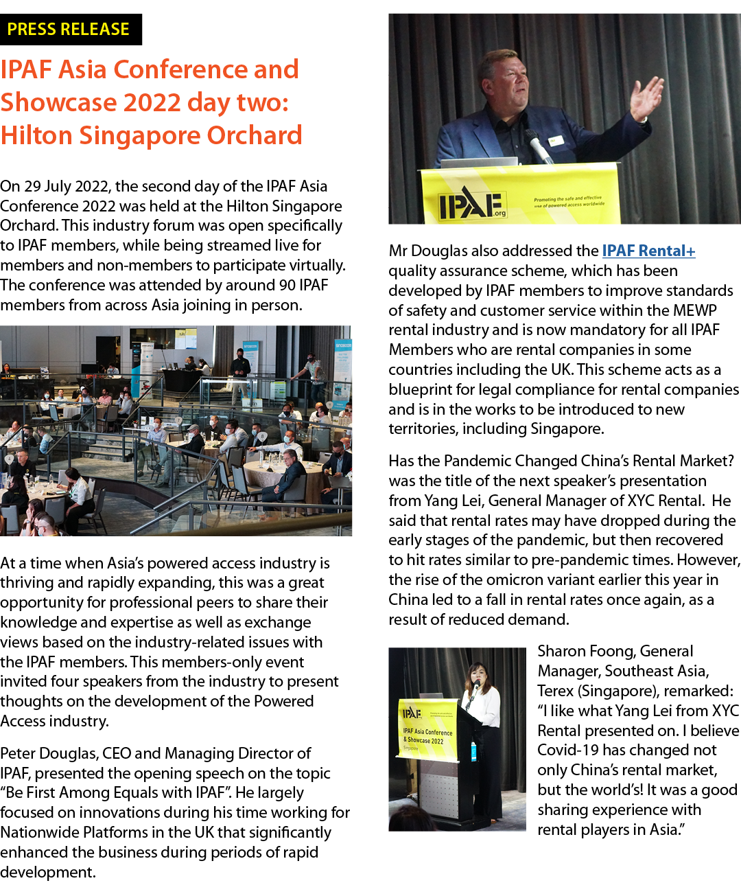  IPAF Asia Conference and Showcase 2022 day two: Hilton Singapore Orchard On 29 July 2022, the second day of the IPAF   