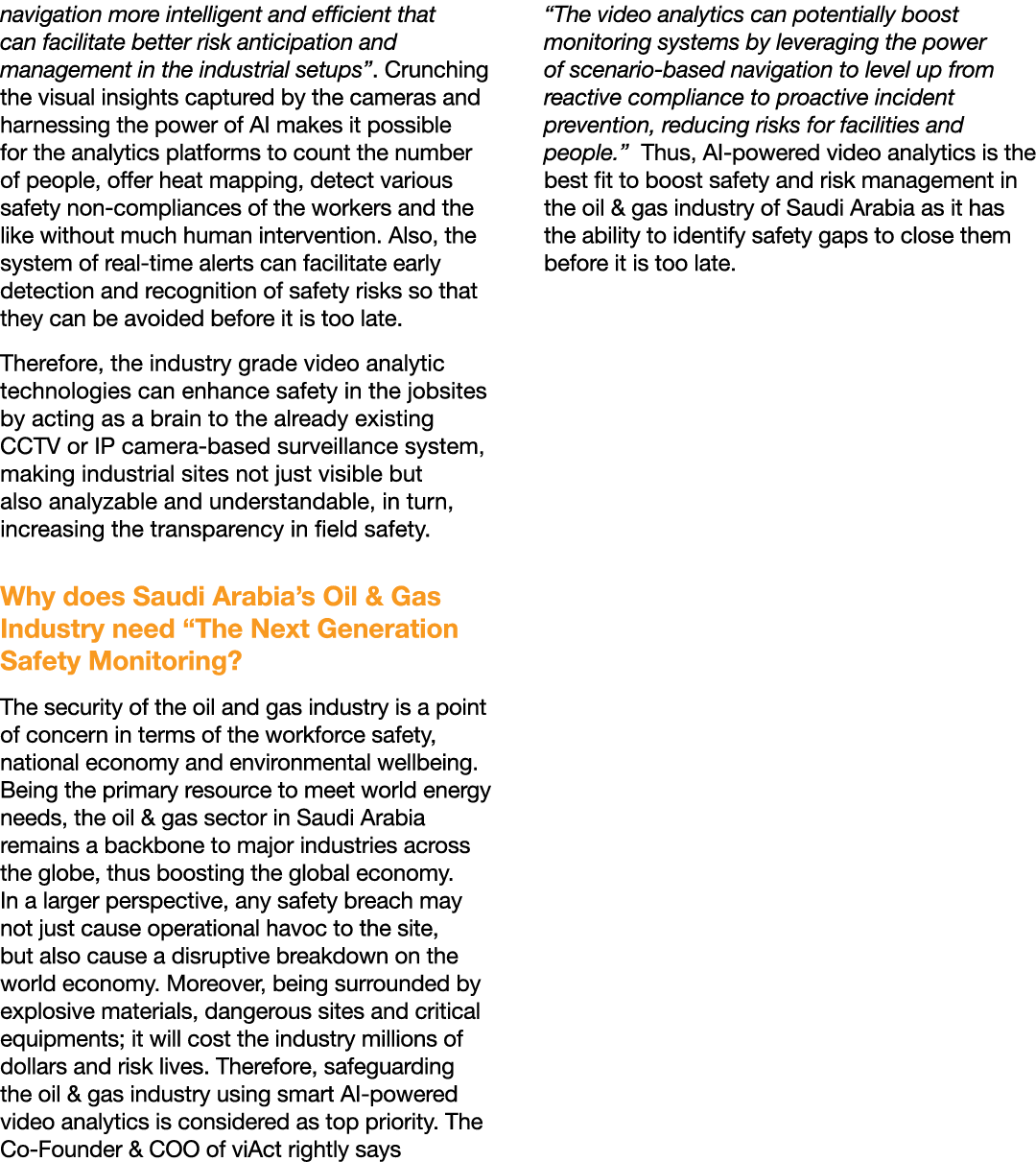 navigation more intelligent and efficient that can facilitate better risk anticipation and management in the industri   
