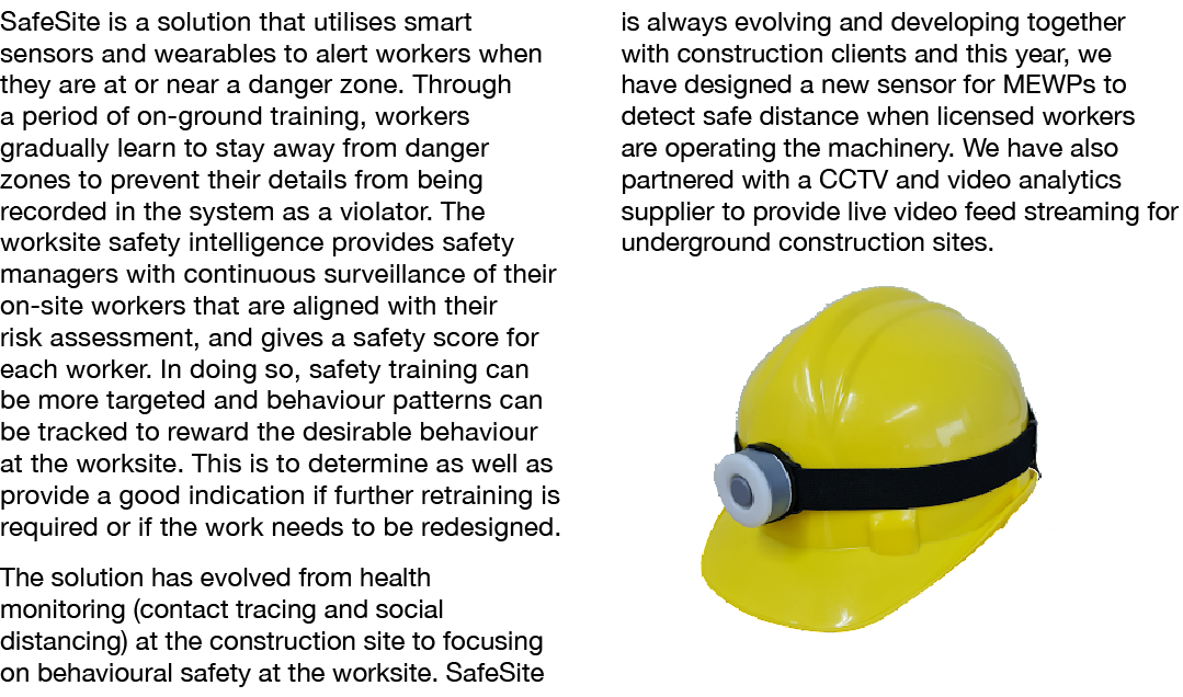 SafeSite is a solution that utilises smart sensors and wearables to alert workers when they are at or near a danger z   
