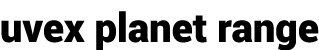 uvex planet range
