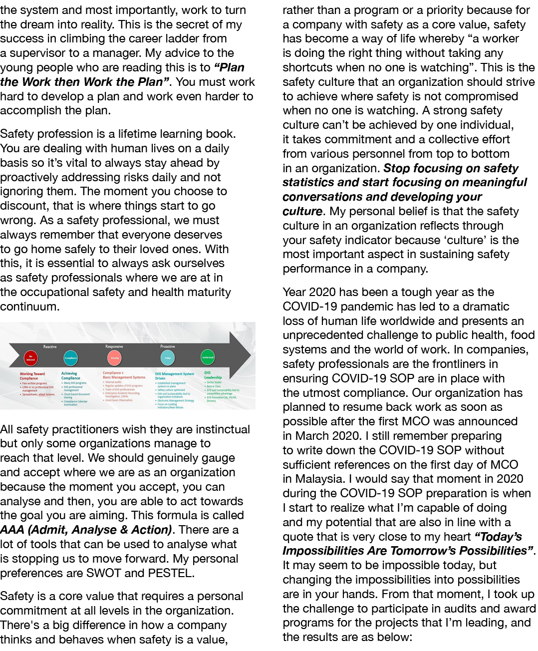 the system and most importantly, work to turn the dream into reality  This is the secret of my success in climbing th   