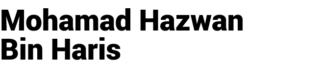 Mohamad Hazwan Bin Haris