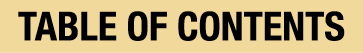 TABLE OF CONTENTS