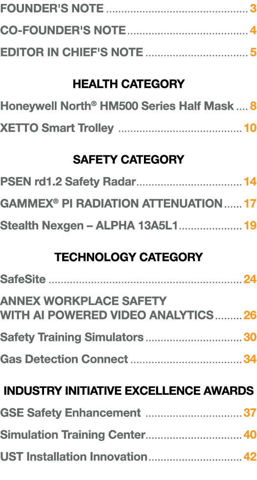 FOUNDER'S NOTE 3 CO-FOUNDER'S NOTE 4 EDITOR IN CHIEF'S NOTE 5 HEALTH CATEGORY Honeywell North  HM500 Series Half Mask   