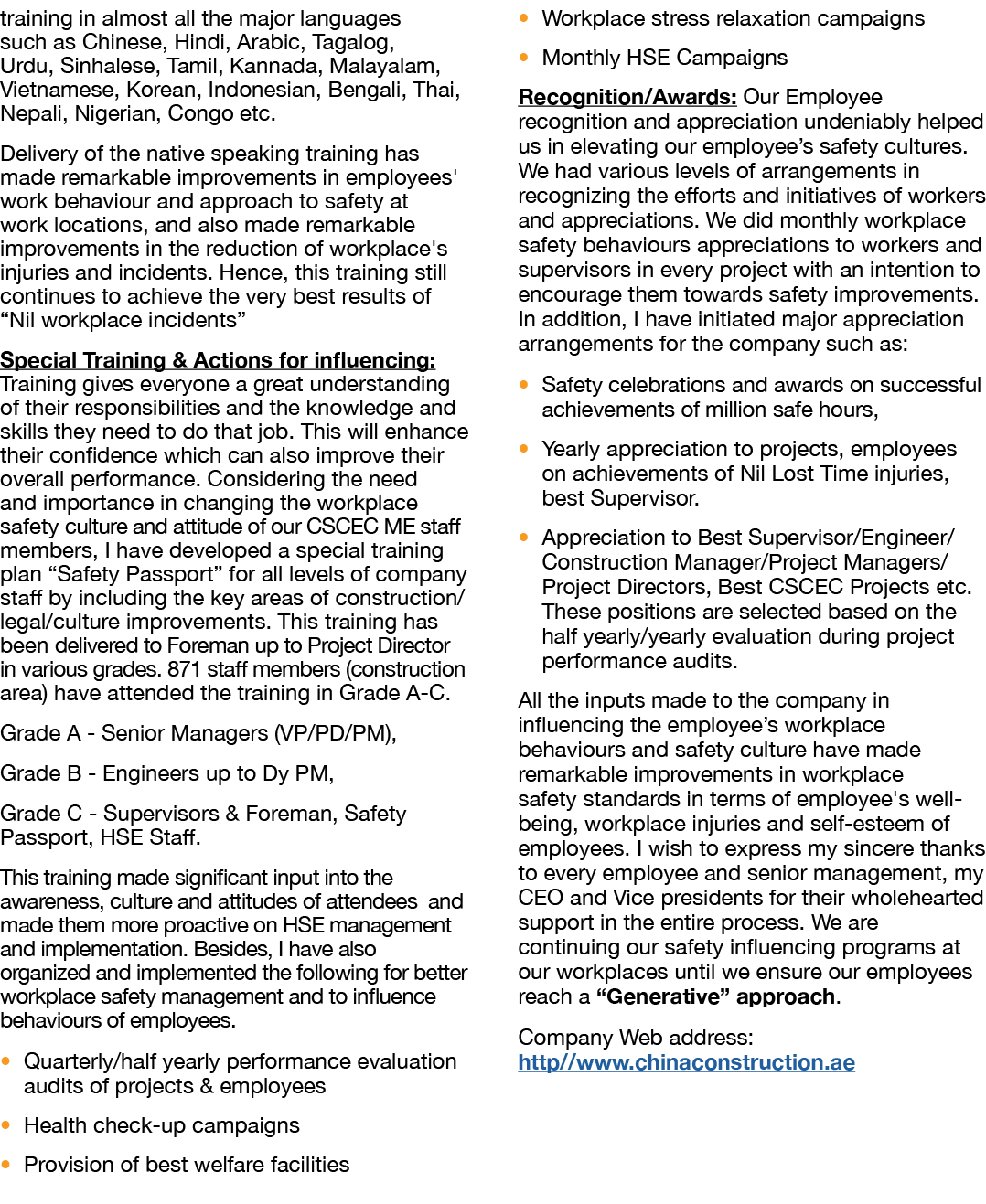 training in almost all the major languages such as Chinese, Hindi, Arabic, Tagalog, Urdu, Sinhalese, Tamil, Kannada,    