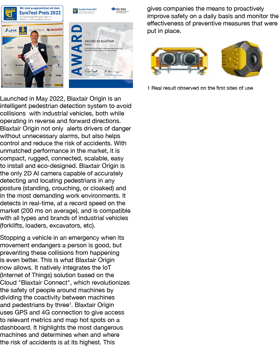 ￼ Launched in May 2022, Blaxtair Origin is an intelligent pedestrian detection system to avoid collisions with indust...