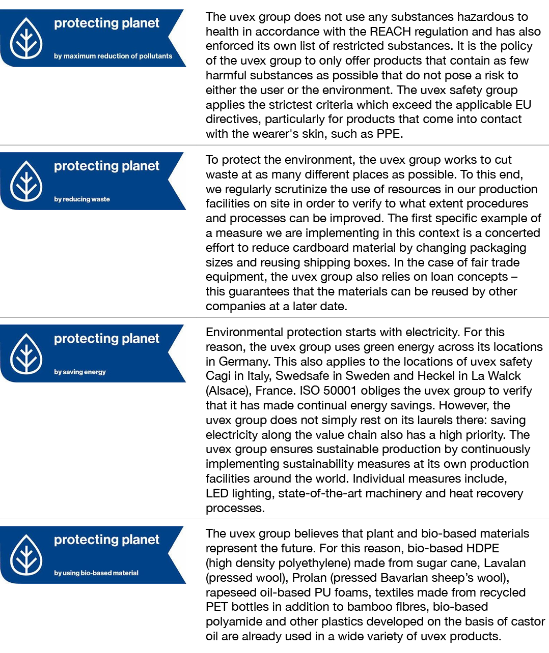 ￼,The uvex group does not use any substances hazardous to health in accordance with the REACH regulation and has also...