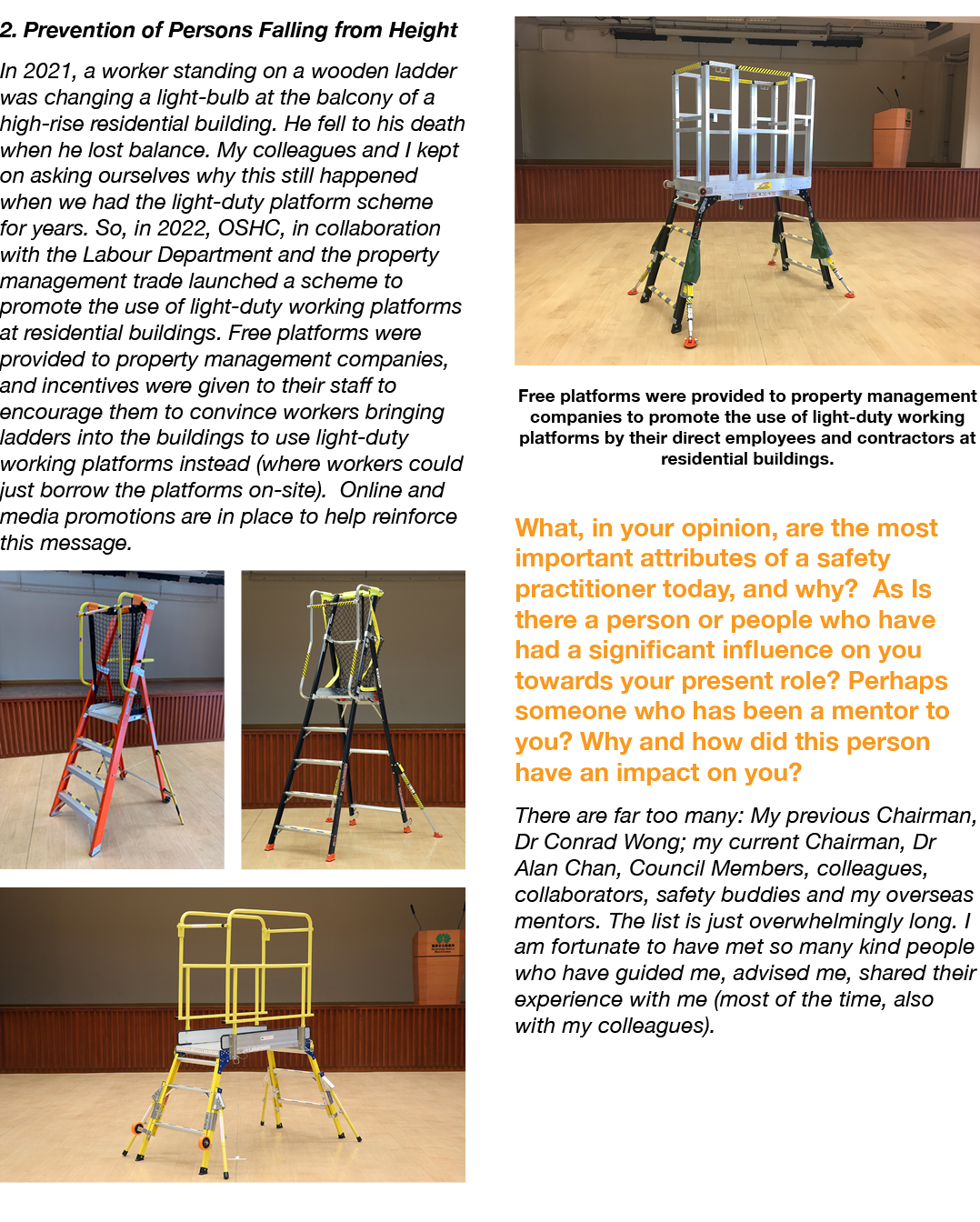 2. Prevention of Persons Falling from Height In 2021, a worker standing on a wooden ladder was changing a light bulb ...