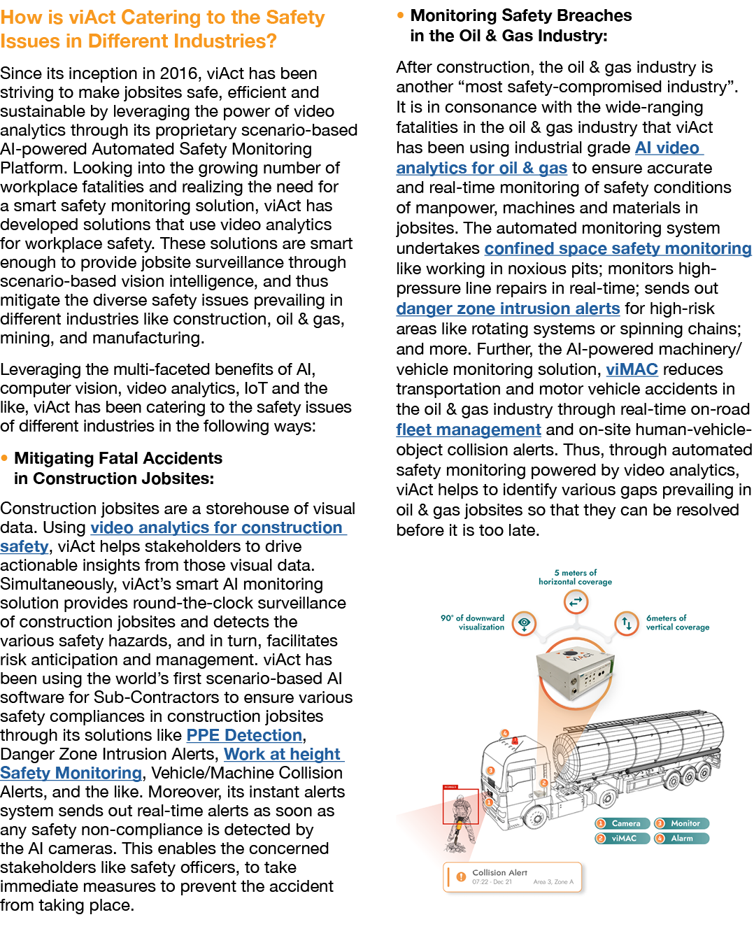How is viAct Catering to the Safety Issues in Different Industries? Since its inception in 2016, viAct has been striv...