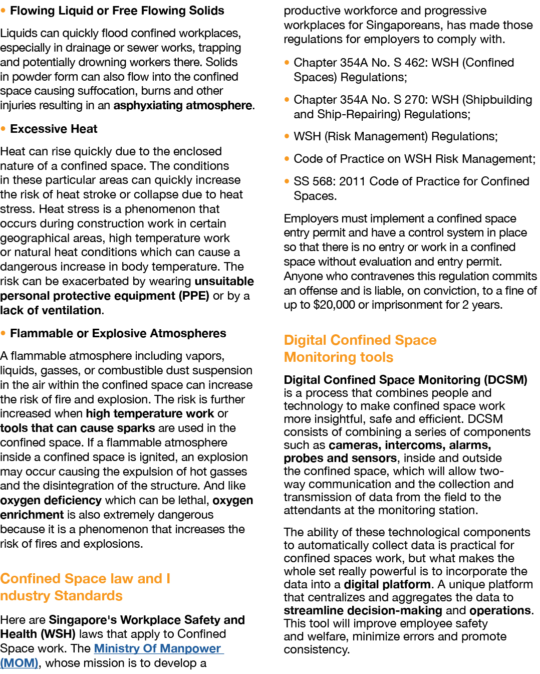 � Flowing Liquid or Free Flowing Solids Liquids can quickly flood confined workplaces, especially in drainage or sewe...
