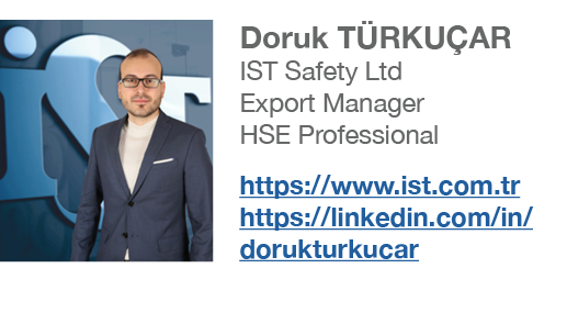 ￼Doruk T RKU AR IST Safety Ltd Export Manager HSE Professional https://www.ist.com.tr https://linkedin.com/in/doruktu...