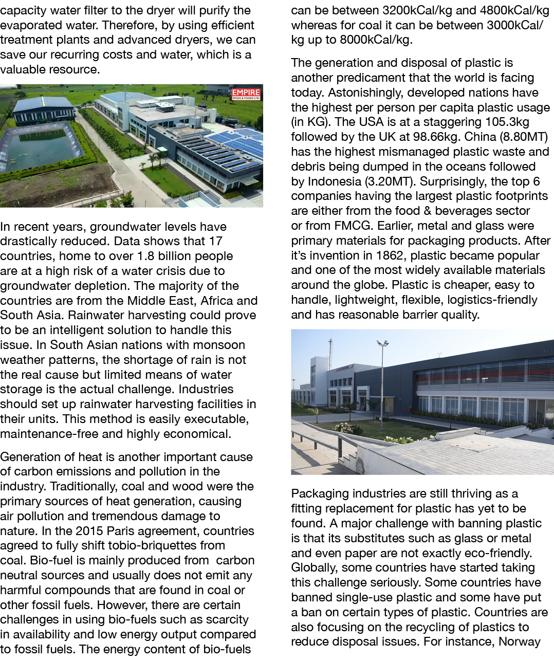 capacity water filter to the dryer will purify the evaporated water. Therefore, by using efficient treatment plants a...