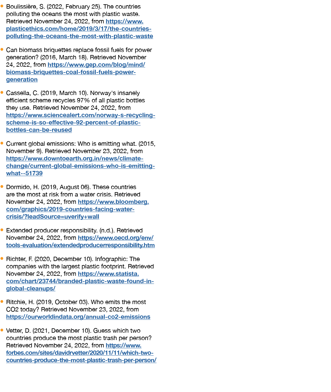 � Boulissi re, S. (2022, February 25). The countries polluting the oceans the most with plastic waste. Retrieved Nove...