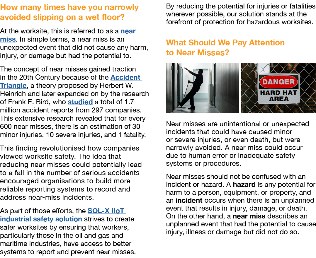 How many times have you narrowly avoided slipping on a wet floor? At the worksite, this is referred to as a near miss...