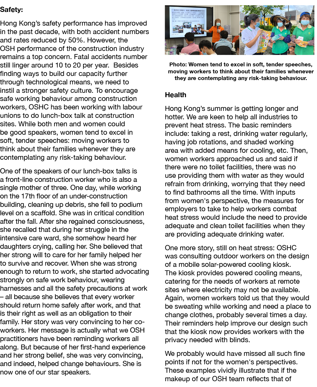 Safety: Hong Kong’s safety performance has improved in the past decade, with both accident numbers and rates reduced ...