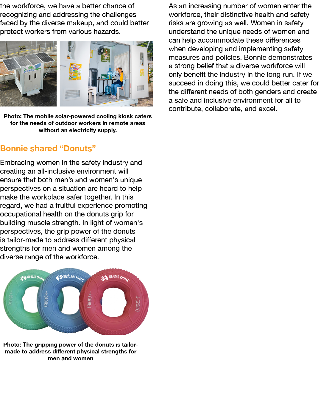 the workforce, we have a better chance of recognizing and addressing the challenges faced by the diverse makeup, and ...