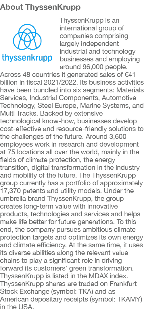 About ThyssenKrupp ￼ThyssenKrupp is an international group of companies comprising largely independent industrial and...
