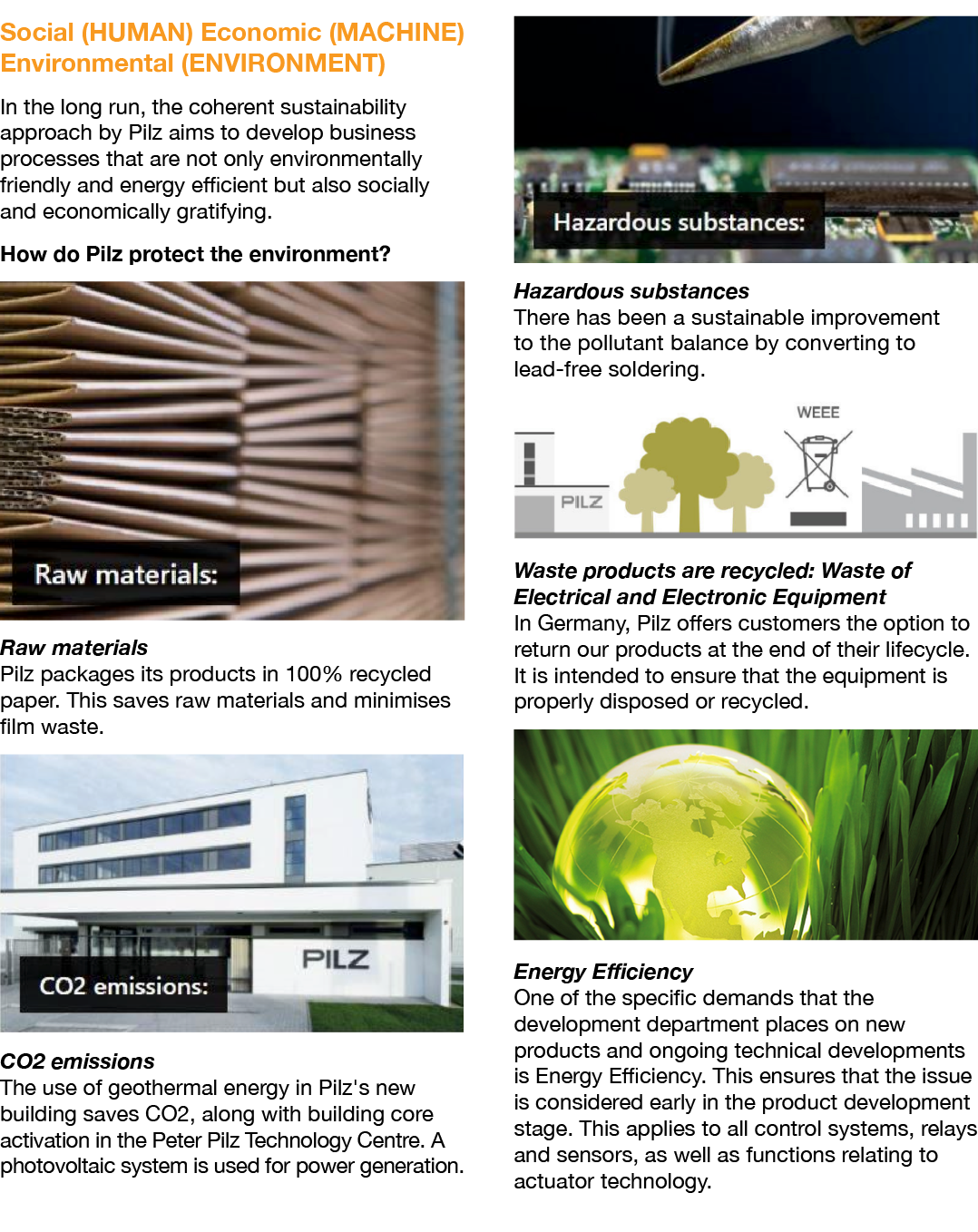 Social (HUMAN) Economic (MACHINE) Environmental (ENVIRONMENT) In the long run, the coherent sustainability approach b...