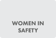 WOMEN IN SAFETY