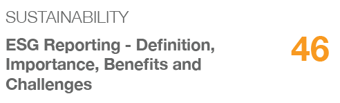 Sustainability,46,ESG Reporting Definition, Importance, Benefits and Challenges