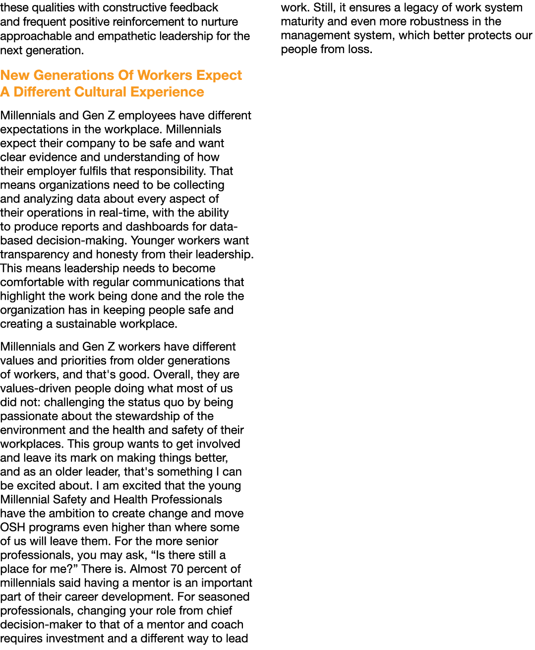 these qualities with constructive feedback and frequent positive reinforcement to nurture approachable and empathetic...