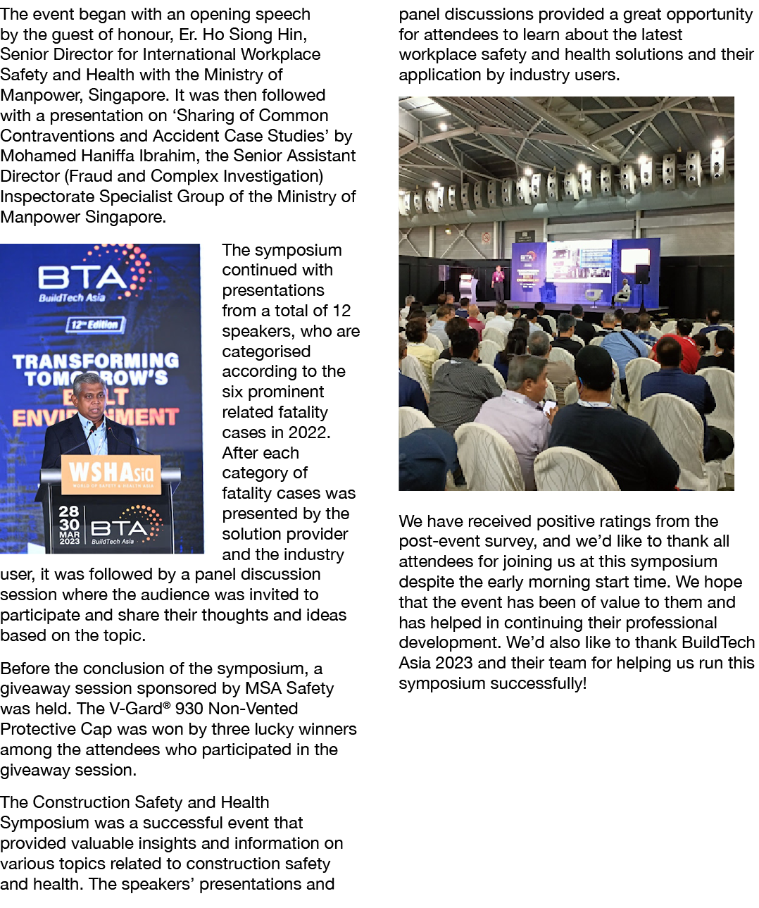 The event began with an opening speech by the guest of honour, Er. Ho Siong Hin, Senior Director for International Wo...