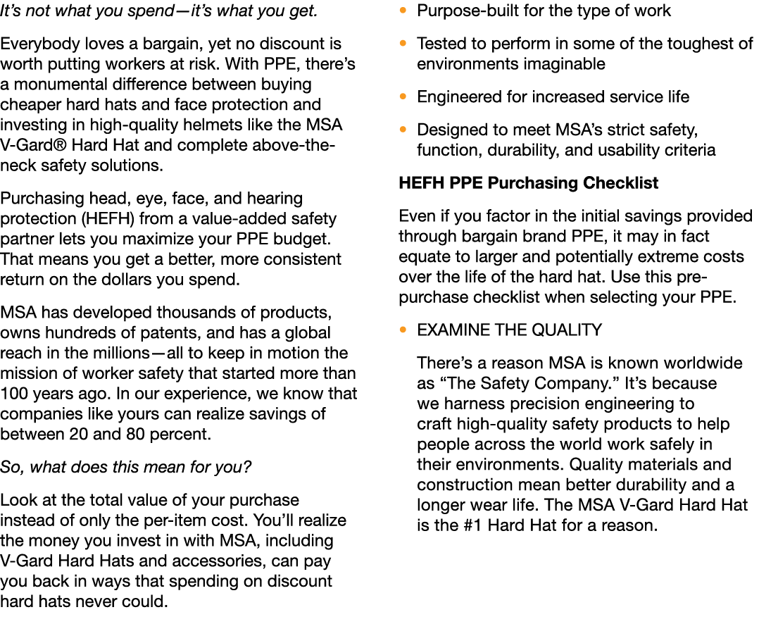 It’s not what you spend—it’s what you get. Everybody loves a bargain, yet no discount is worth putting workers at ris...