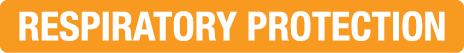 Respiratory Protection