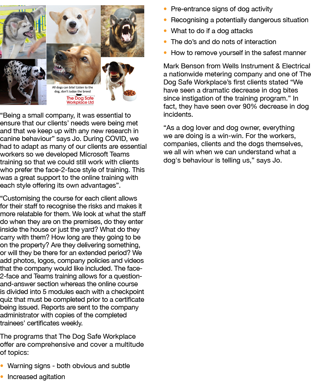 ￼ “Being a small company, it was essential to ensure that our clients’ needs were being met and that we keep up with ...