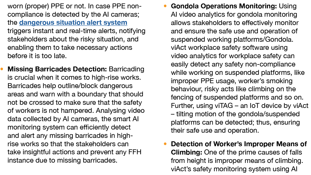 worn (proper) PPE or not. In case PPE non compliance is detected by the AI cameras; the dangerous situation alert sys...