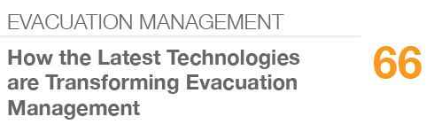 EVACUATION MANAGEMENT,66,How the Latest Technologies are Transforming Evacuation Management