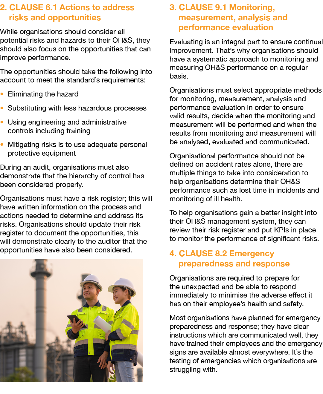 2. CLAUSE 6.1 Actions to address risks and opportunities While organisations should consider all potential risks and ...