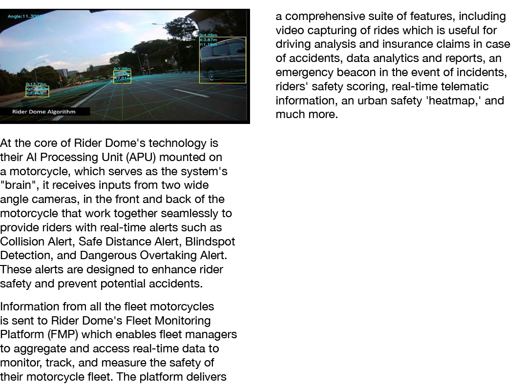 ￼ At the core of Rider Dome's technology is their AI Processing Unit (APU) mounted on a motorcycle, which serves as t...