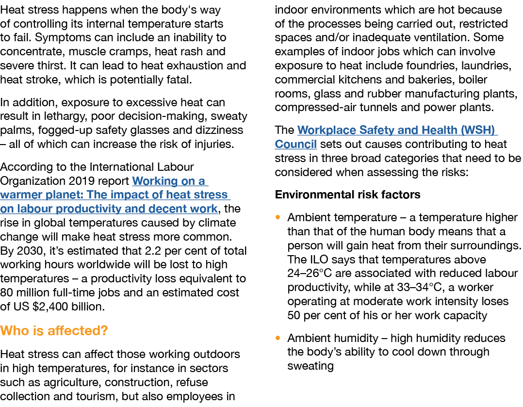 Heat stress happens when the body's way of controlling its internal temperature starts to fail. Symptoms can include ...
