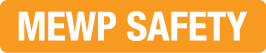 MEWP SAFETY