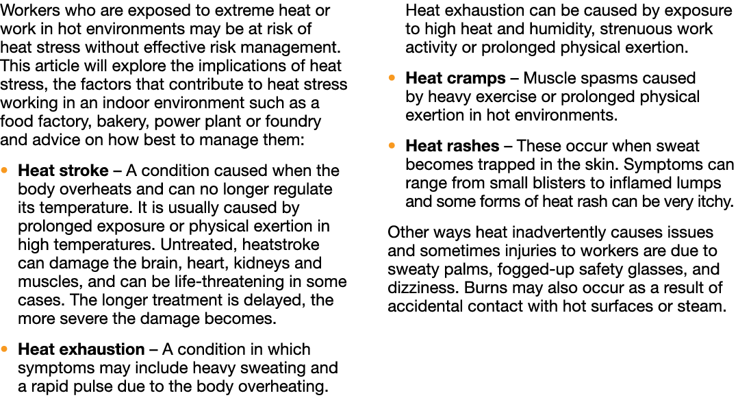 Workers who are exposed to extreme heat or work in hot environments may be at risk of heat stress without effective r...