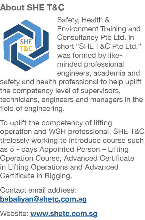 About SHE T&C ￼Safety, Health & Environment Training and Consultancy Pte Ltd. in short “SHE T&C Pte Ltd.” was formed ...