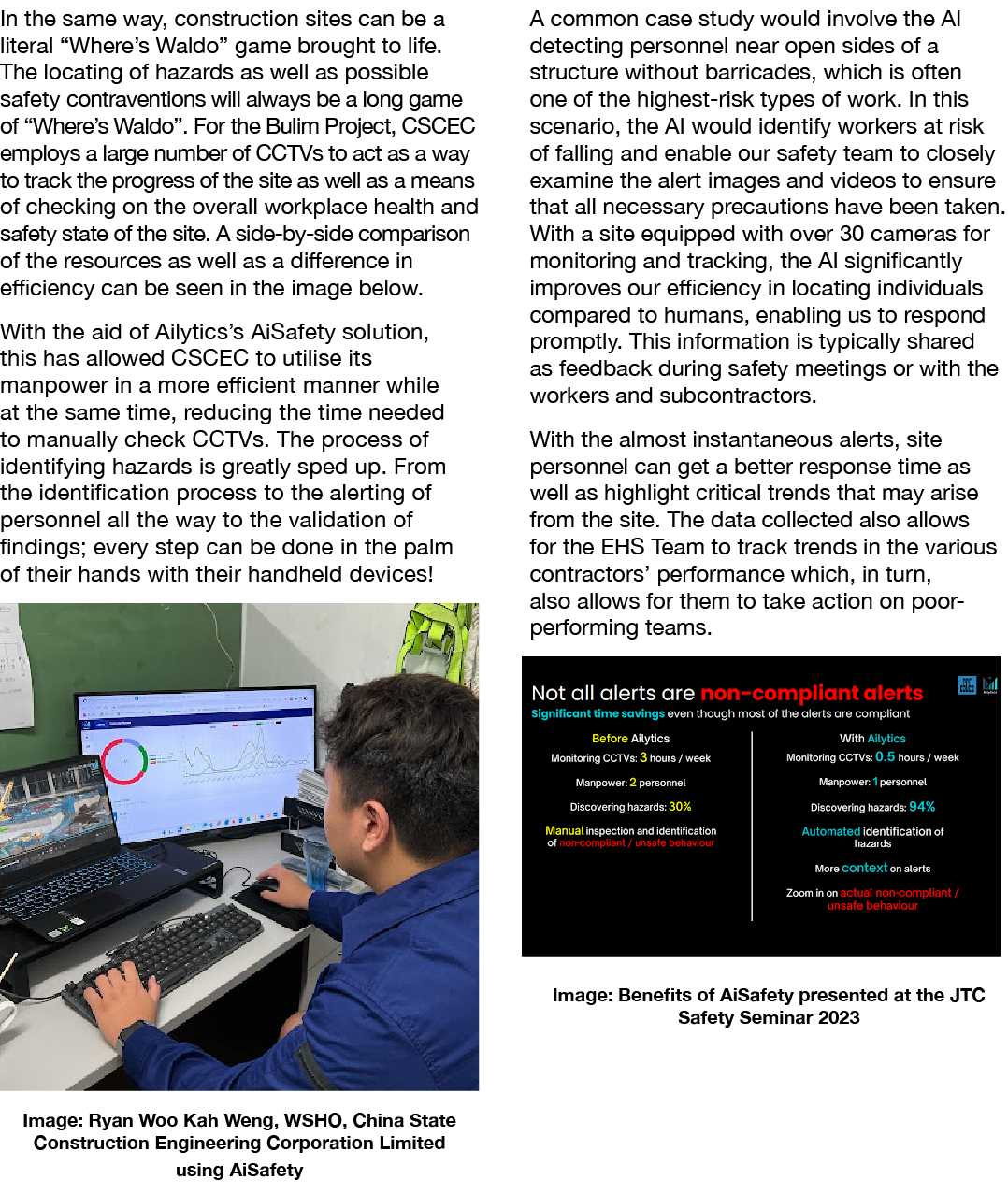 In the same way, construction sites can be a literal “Where’s Waldo” game brought to life. The locating of hazards as...