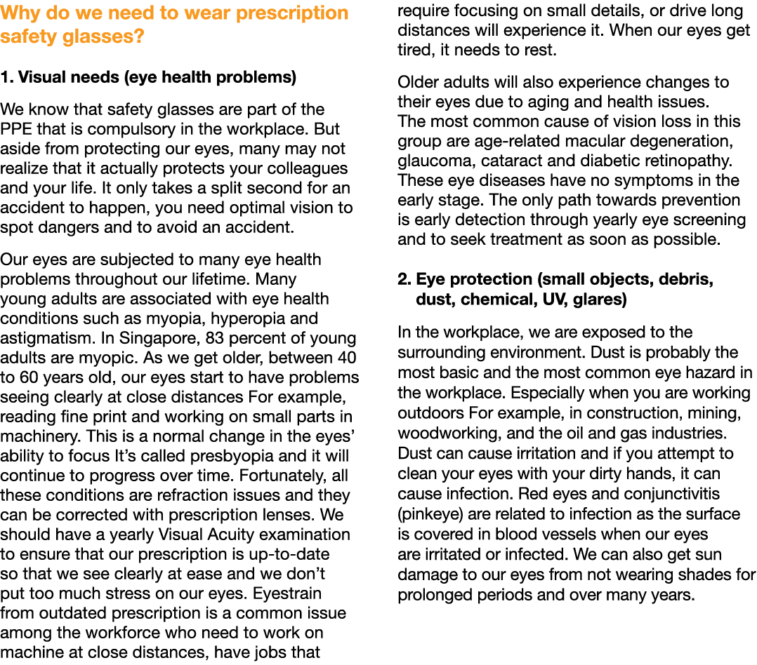 Why do we need to wear prescription safety glasses? 1. Visual needs (eye health problems) We know that safety glasses...