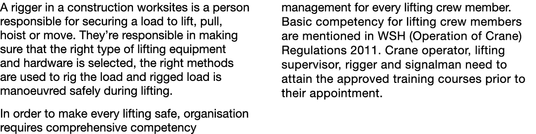 A rigger in a construction worksites is a person responsible for securing a load to lift, pull, hoist or move. They’r...